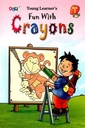 Fun with Crayons - Book 2