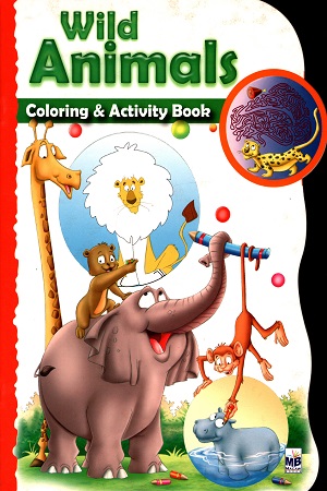 [9781603464604] Wild Animals Coloring & Activity Book