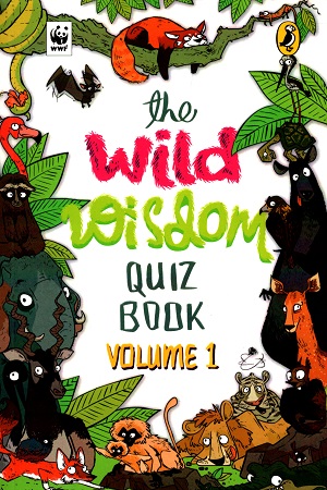 [9780143333098] The Wild Wisdom - Quiz Book : Volume 1