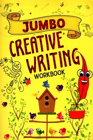 [9789386108067] Jumbo Creative Writing Workbook