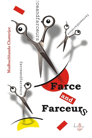 [9789381640289] Farce and Farceurs