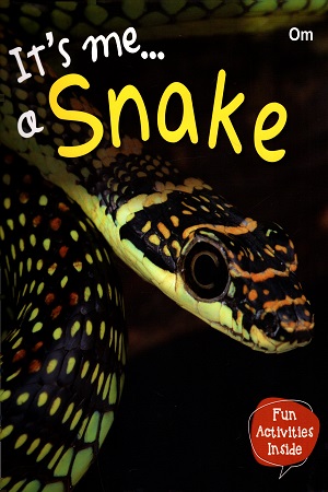 [9789386410528] It's me... a Snake