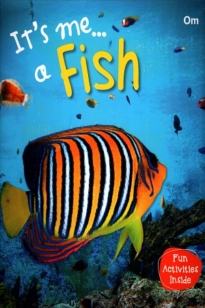 [9789386410474] It's me... a Fish
