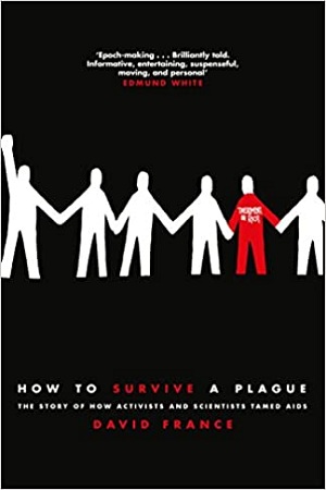 [9781509839391] How to Survive a Plague