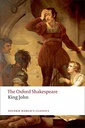 The Oxford Shakespeare: King John