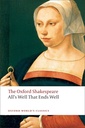 The Oxford Shakespeare: All's Well That Ends Well