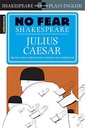 No Fear Shakespeare: Julius Caesar