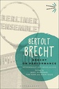 Brecht on Performance: Messingkauf and Modelbooks