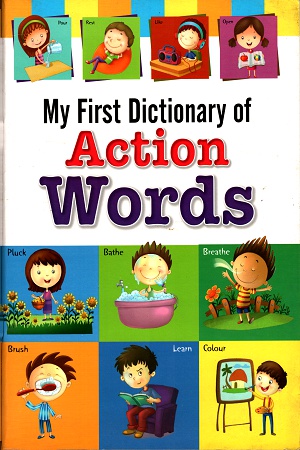 [9781603461238] My First Dictionary of Action Words
