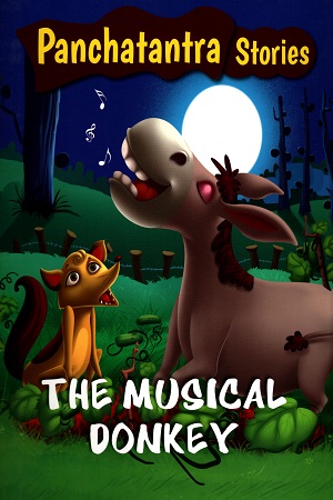 [9789384119997] Panchatantra Stories : The Musical Donkey