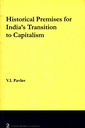 Historical Premises for India's Trasition to Capitalism