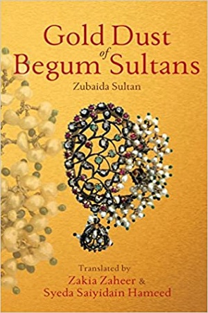 [9788129140241] Gold Dust Of Begum Sultans