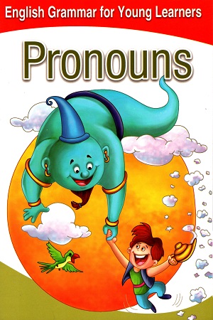 [9781603467964] English Grammar For Young Learners: Pronouns