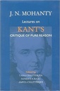 J. N. Mohanty Lectures on Kant's Critique of Pure Reason