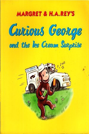 [9780547242859] Curious George and the Ice Cream Surprise