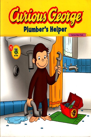 [9780547235899] Curious George: Plumber's Helper