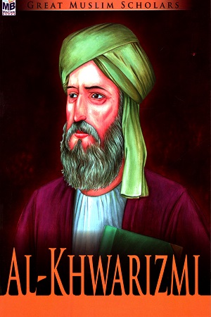 [9781603466400] Great Muslim Scholars: Al-Khwarizmi