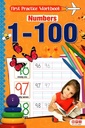 First Practice Workbook Numbers 1 to 100