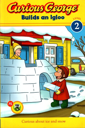[9780544096660] Curious George Builds an Igloo