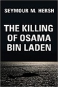 The Killing of Osama Bin Laden