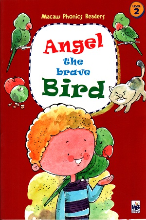 [9781603467643] Angel the Brave Bird