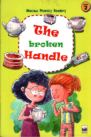 [9781603467742] The Broken Handle