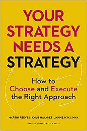 [9781625275868] Your Strategy Needs a Strategy