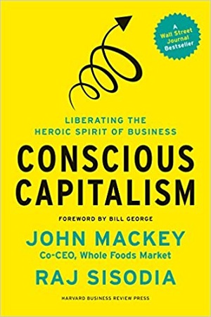 [9781422144206] Conscious Capitalism