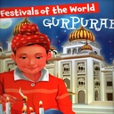 Festivals Of the World: Gurpurab