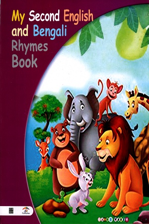 [3149700000006] My Second English And Bengali Rhymes Book