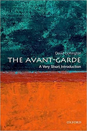 [9780199582730] The Avant Garde: A Very Short Introduction