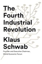 The Fourth Industrial Revolution