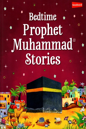 [9788178988542] Bedtime Prophet Muhammad Stories