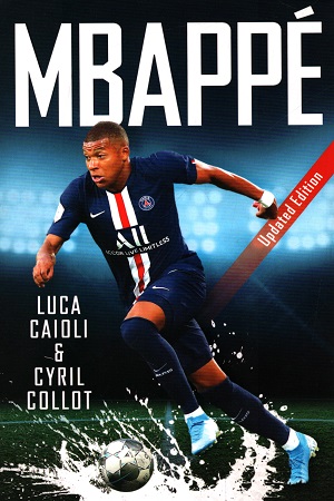 [9781785785849] Mbappé (Updated Edition)