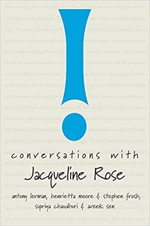 [9780857425928] Conversations with Jacqueline Rose