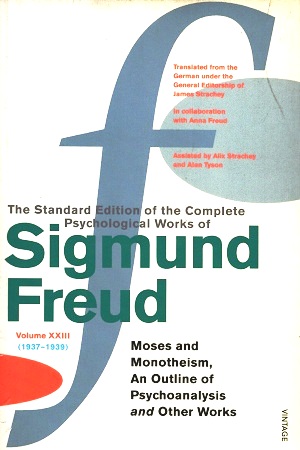 [9780099426783] The Standard Edition Of The Complete Psychological Works Of Sigmund Freud : Volume 23