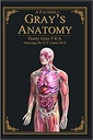 A Facsimile Gray's Anatomy