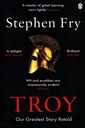 Troy : Our Greatest Story Retold