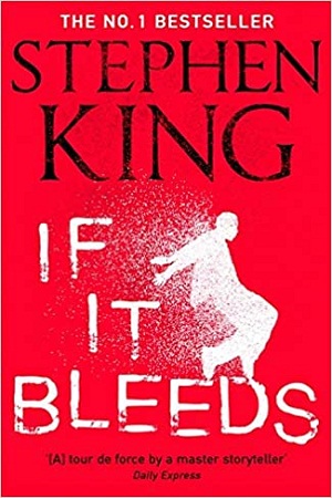 [9781529391589] If It Bleeds