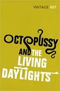 Octopussy & The Living Daylights