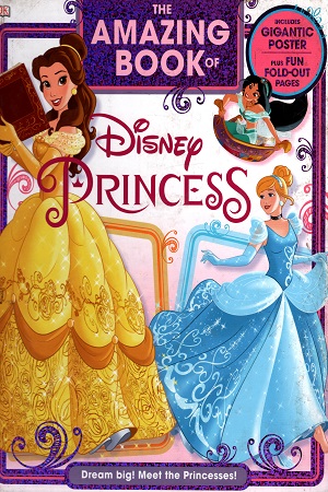[9780241285824] The Amazing Book of Disney Princess