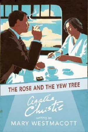 [9780008131463] The Rose and the Yew Tree