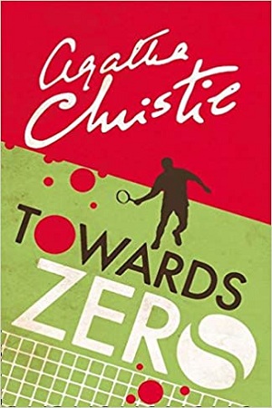 [9780008196318] Towards Zero