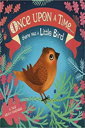[9780241481530] Once Upon A Time...there was a Little Bird