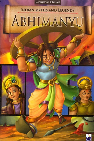 [9781603465885] Indian Myths and Legends : Abhimanyu
