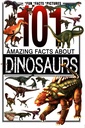 Amazing Facts About Dinosaurs