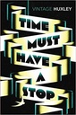 Time Must Have a Stop