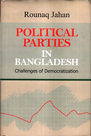 [9789849003939] Political Parties In Bangladesh