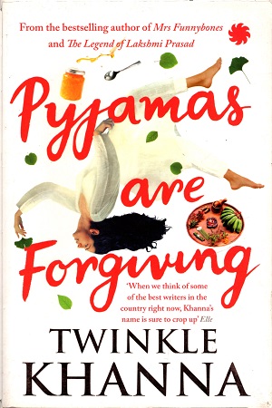 [9789386228970] Pyjamas Are Forgiving