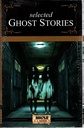 Selected Ghost Stories Of The World